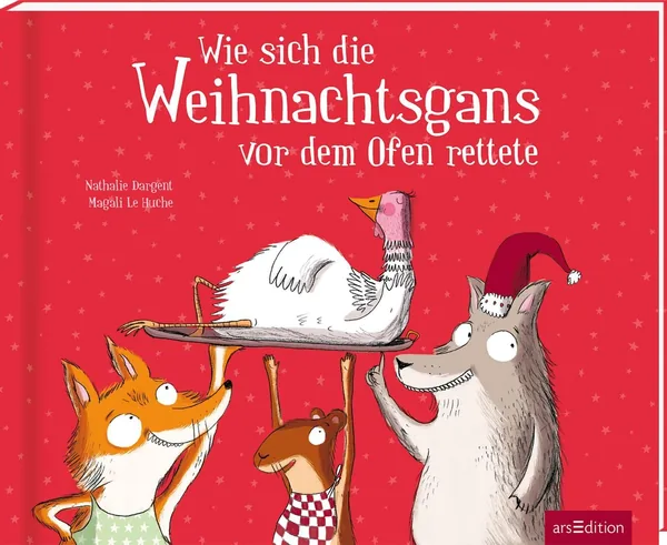 Cover von Wie sich die Weihnachtsgans vor dem Ofen rettete
