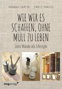 Cover von Wie wir es schaffen, ohne Müll zu leben