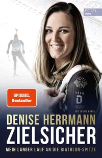 Cover von Zielsicher. Mein langer Lauf an die Biathlon-Spitze