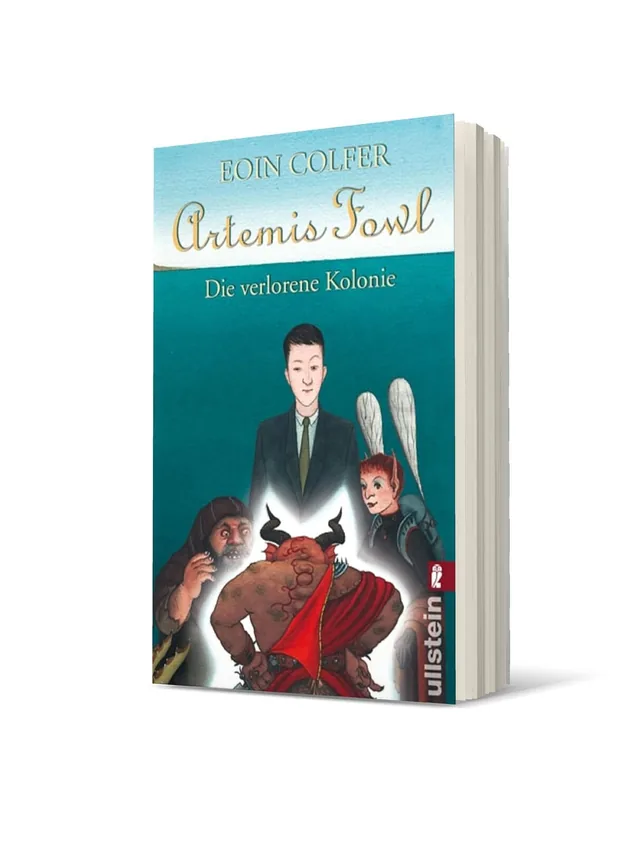 Cover von „Artemis Fowl: Die verlorene Kolonie“ von Eoin Colfer: Auf dem Cover steht ein junger Mann in Anzug, umgeben von fantastischen Wesen in lebhaften Farben und einem geheimnisvollen Hintergrund.