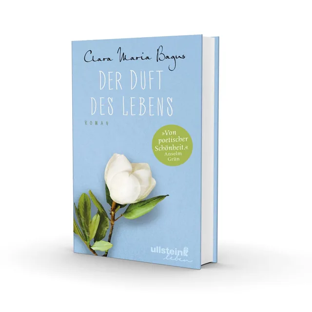 Cover von „Der Duft des Lebens“ von Clara Maria Bagus: Ein hellblauer Hintergrund mit einer stilisierten weißen Blüte und grünen Blättern, vermittelt eine sanfte und poetische Atmosphäre.
