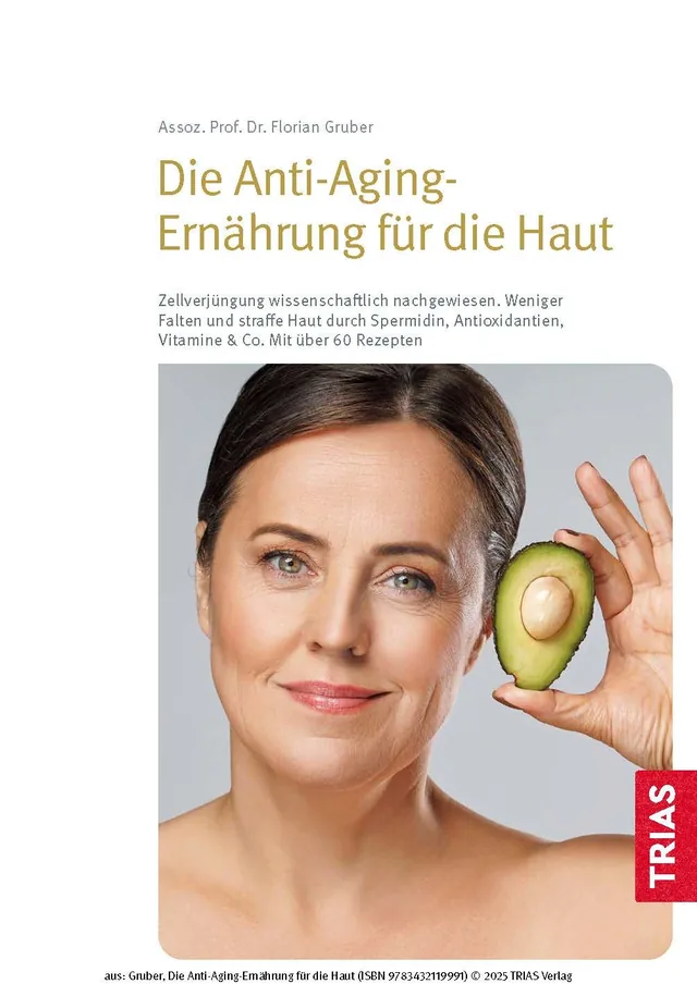 Abbildung 1 von Die Anti-Aging-Ernährung für die Haut