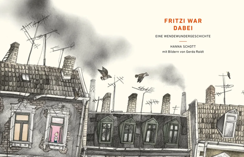 Abbildung 1 von Fritzi war dabei. Eine Wendewundergeschichte (gebundene Ausgabe)