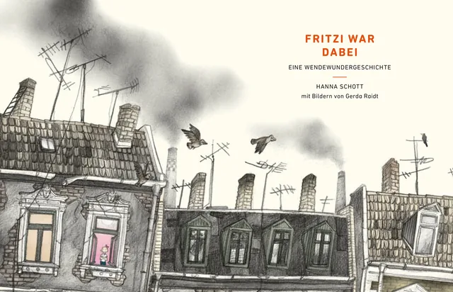 Abbildung 1 von Fritzi war dabei. Eine Wendewundergeschichte (gebundene Ausgabe)