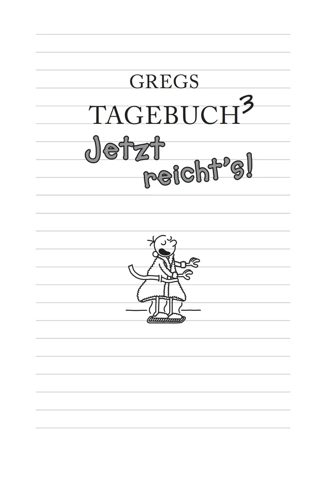 Abbildung 3 von Gregs Tagebuch 3 - Jetzt reicht's!