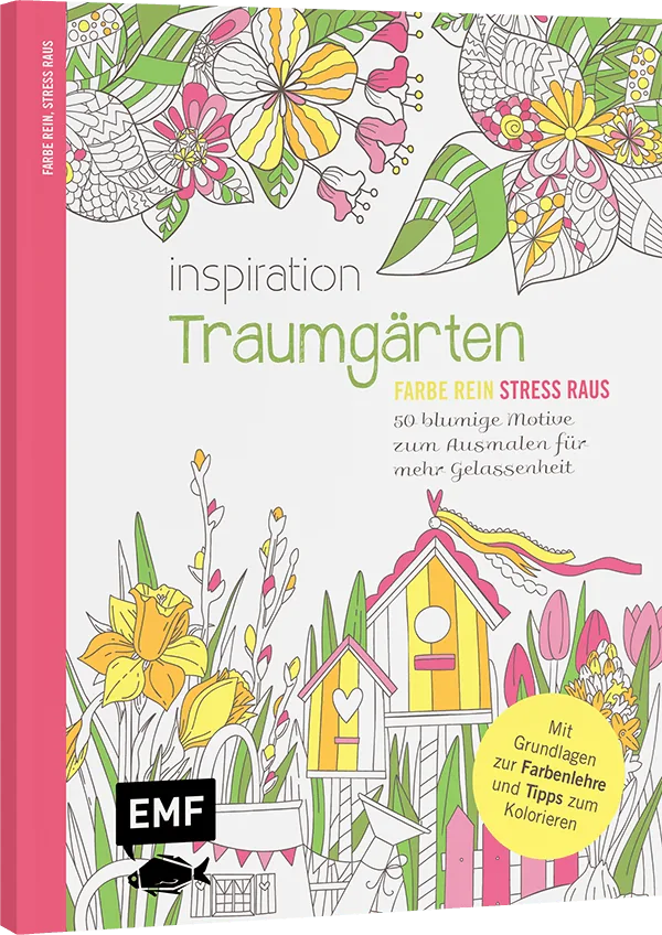 Coverabbildung 1 von Inspiration Traumgärten – 50 blumige Motive zum Ausmalen für mehr Gelassenheit
