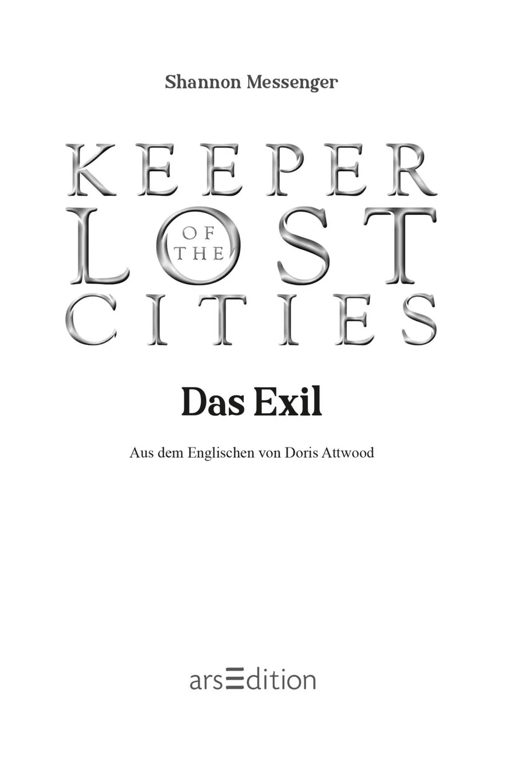 Gezeigt wird eine Innen- oder Zusatzansicht von „Keeper of the Lost Cities – Das Exil“. Die Seite präsentiert den Titel in einer auffälligen Typografie. „Keeper of the Lost Cities“ wird in großen Buchstaben dargestellt, während „Das Exil“ in sattem Schwar