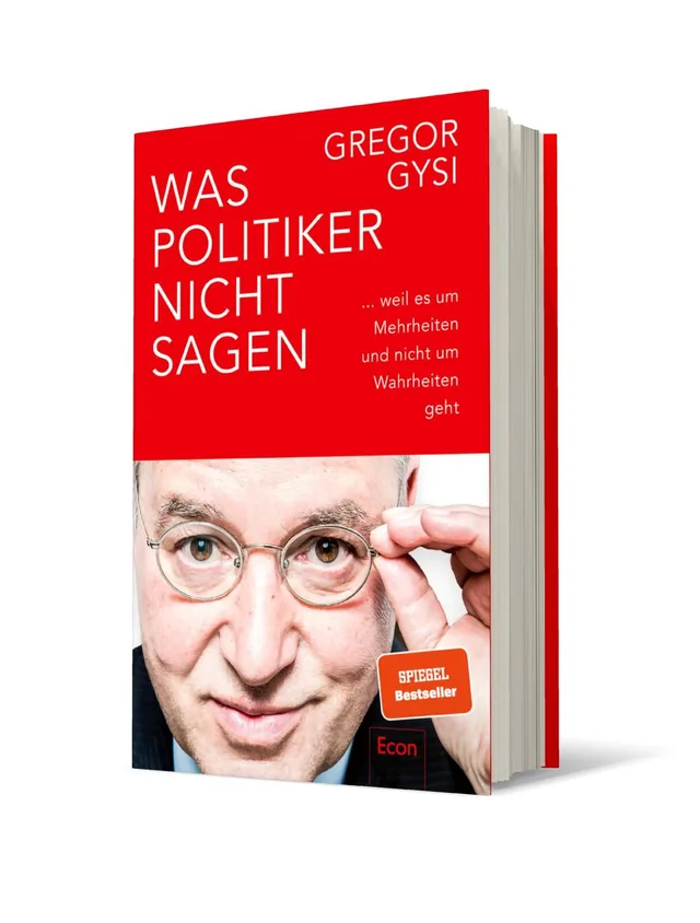 Cover von „Was Politiker nicht sagen“ von Gregor Gysi: Auf rotem Hintergrund ist ein Porträt von Gregor Gysi zu sehen, der mit einer Hand seine Brille anhebt.