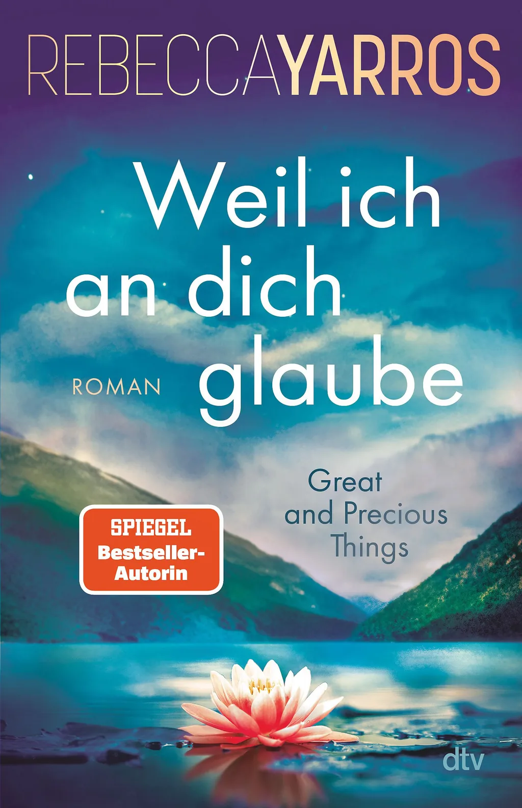 2D Cover von Weil ich an dich glaube – Great and Precious Things
