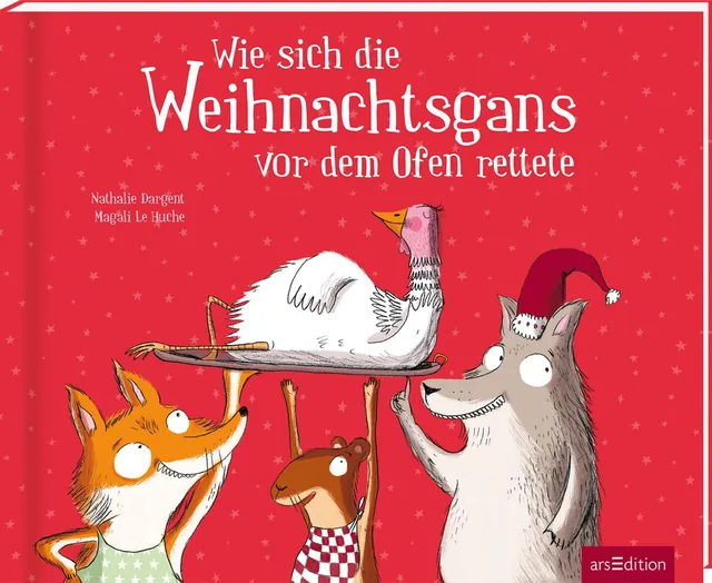 Coverabbildung 1 von Wie sich die Weihnachtsgans vor dem Ofen rettete