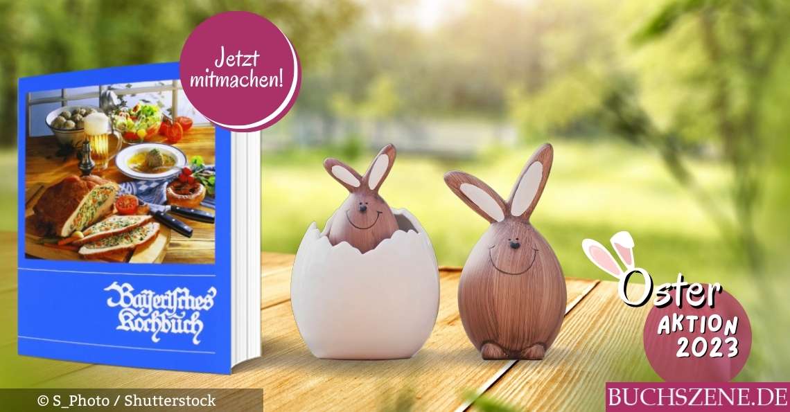 Bayerisches Kochbuch: Backen an Ostern | BUCHSZENE.DE