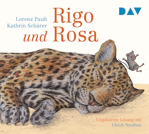 Hörbuchcover von „Rigo und Rosa“