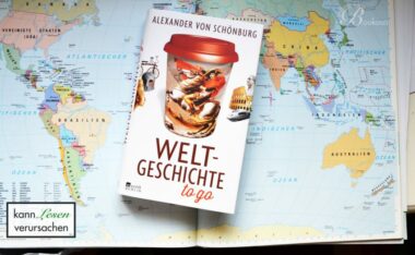 Alexander-von-Schoenburg-Weltgeschichte-to-go-850×524