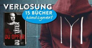 buchverlosung-du-opfer-du-taeter-carsten-stahl