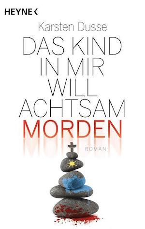 das-kind-in-mir-will-achtsam-morden