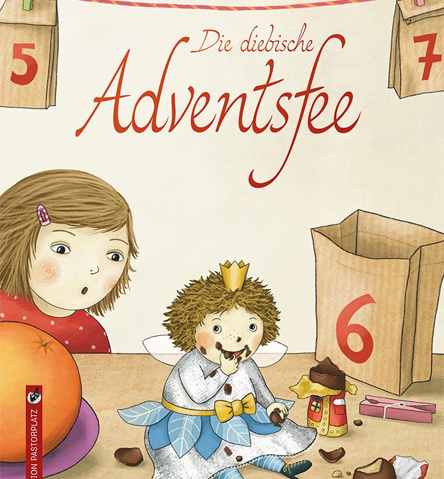 Die diebische Adventsfee