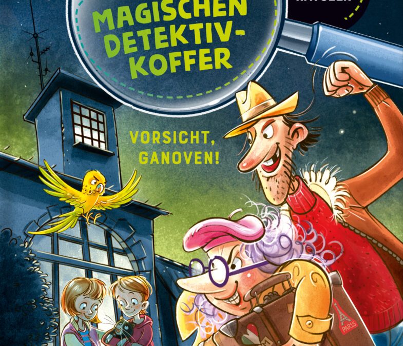Die Jagd nach dem magischen Detektivkoffer, Band 2 Vorsicht, Ganoven!