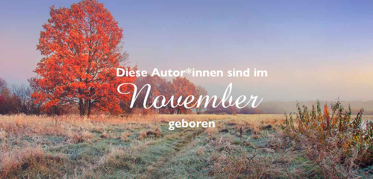November Autoren Geburtstage