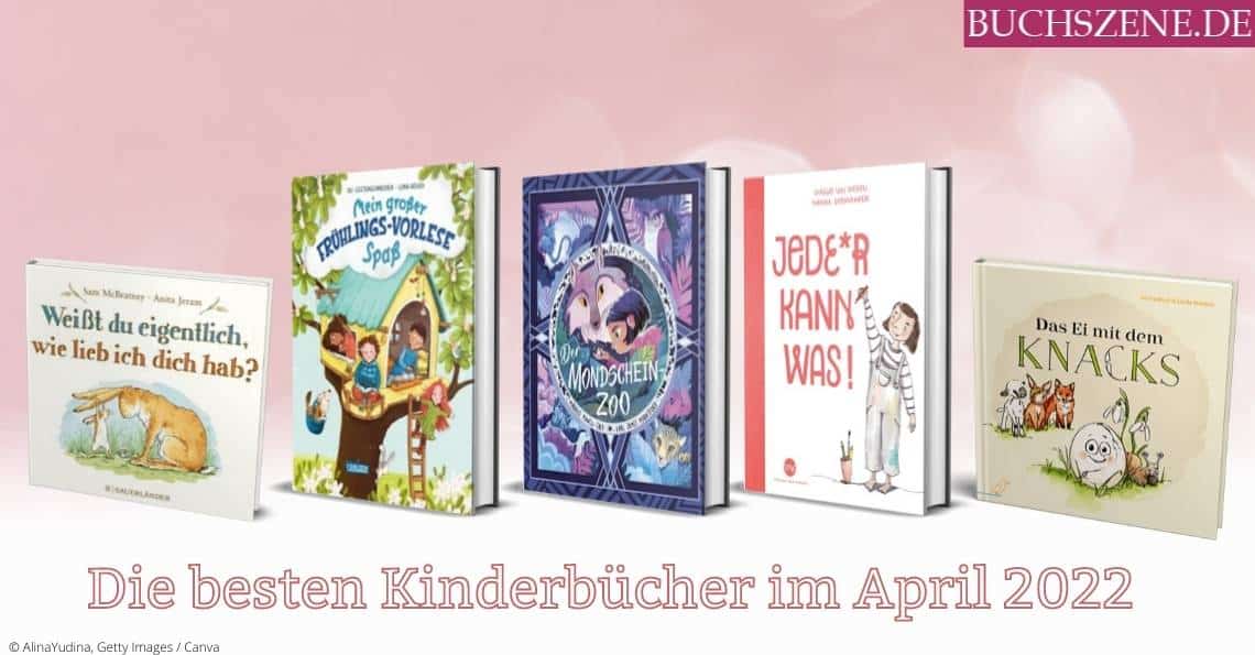 Titelbild Die besten Kinderbücher im April 2022