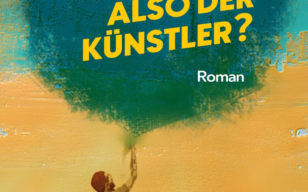 Und Sie sind also der Künstler?