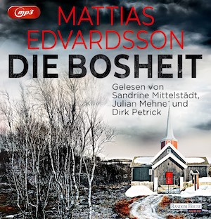 Die Bosheit von Mattias Edvardsson