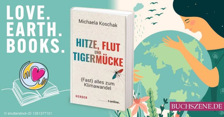 Hitze, Flut und Tigermücke