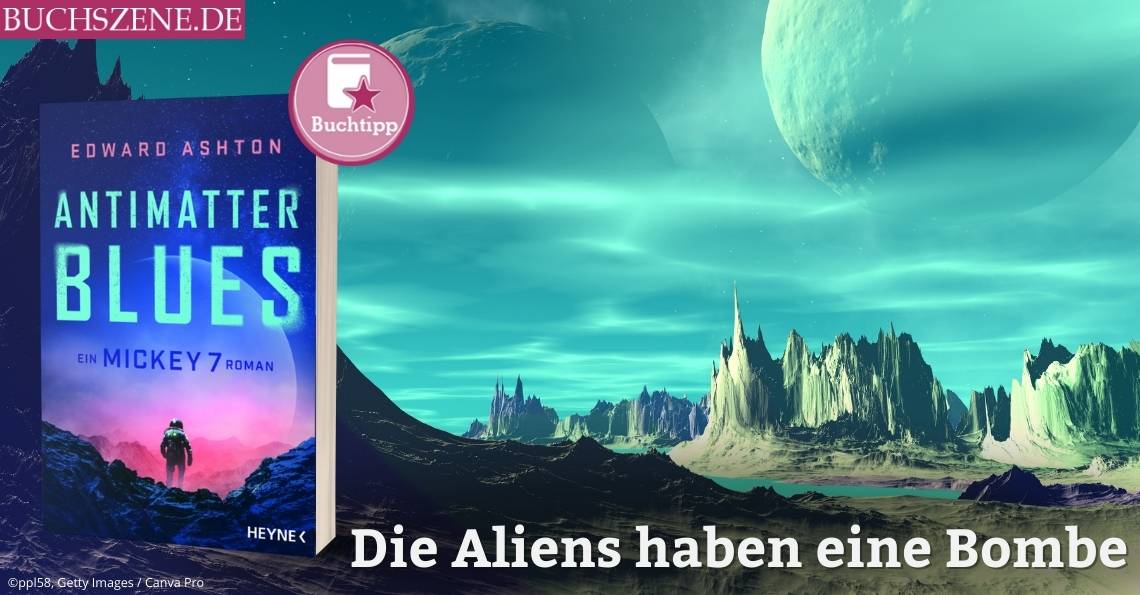 Edward Ashton Antimatter Blues BUCHSZENE.DE
