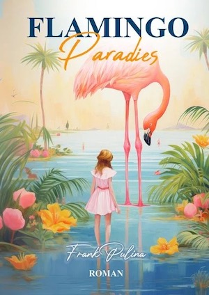 flamingo-paradies-frank-pulina
