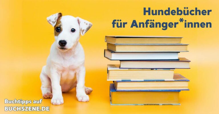 buchtipps-hundebuecher-für-anfänger*innen