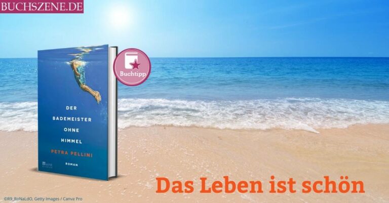 Der Bademeister ohne Himmel buchtipp