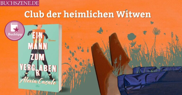 Ein Mann zum Vergraben buchtipp