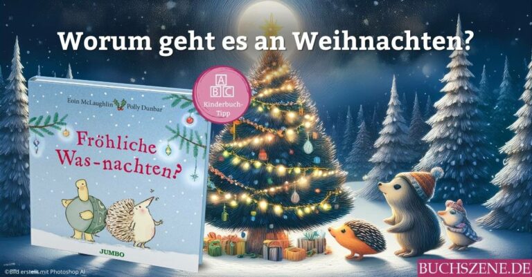 Froehliche Was-nachten kinderbuchtipp