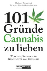 101 Gruende Cannabis zu lieben