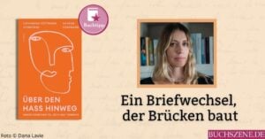 Über den Hass hinweg