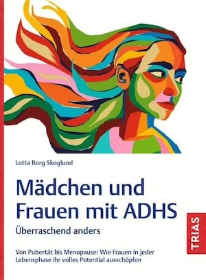 Mädchen und Frauen mit ADHS-Lotta Borg Skoglund