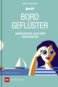 Bordgefluester Steffi von Wolf