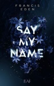 Say my name
