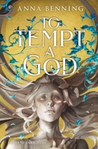 To Tempt a God To Tempt a God