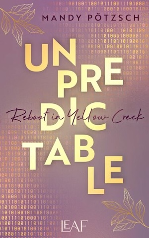 Unpredictable – Reboot in Yellow Creek