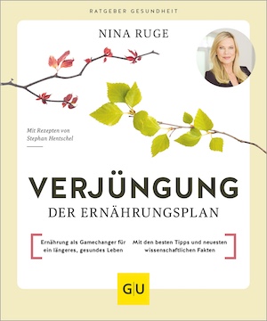 Verjüngung – Der Ernährungsplan