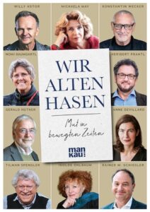 Wir alten Hasen: Mut in bewegten Zeiten