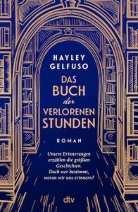 Buchcover von „Das Buch der verlorenen Stunden“ Buchcover von „Das Buch der verlorenen Stunden“