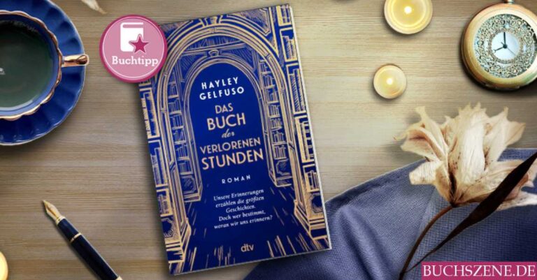 Beitragsbild zu „Das Buch der verlorenen Stunden“ Beitragsbild zu „Das Buch der verlorenen Stunden“