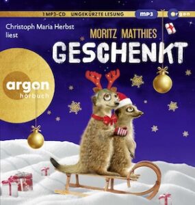 Geschenkt Hörbuch
