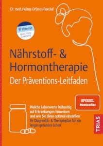 Buchcover von „Nährstoff- & Hormontherapie - Der Präventions-Leitfaden“