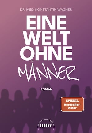 Buchcover von „Eine Welt ohne Männer“