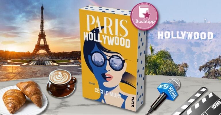 Beitragsbild für den Buchtipp „Paris Hollywood“
