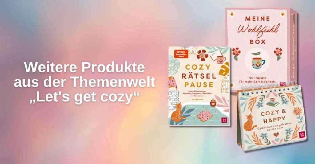 Bild zu „Let's get Cozy“