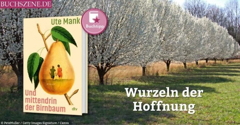 Beitragsbild für den Buchtipp „Und mittendrin der Birnbaum“