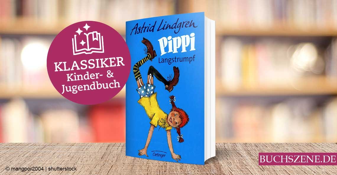 Pipi Langstrumpf von Astrid Lindgren